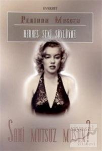 Herkes Seni Söylüyor Sahi Mutsuz musun?