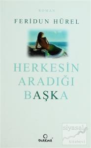 Herkesin Aradığı Başka