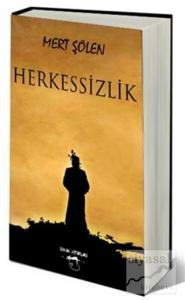 Herkessizlik