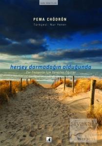 Herşey Darmadağın Olduğunda