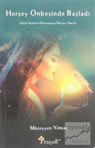 Herşey Onbeşinde Başladı