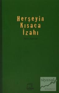 Herşeyin Kısaca İzahı