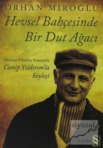 Hevsel Bahçesinde Bir Dut Ağacı