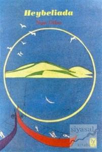 Heybeliada Tarihi, Coğrafyası, Yaşamı