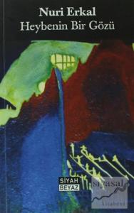 Heybenin Bir Gözü