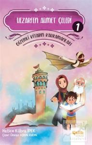 Hezarfen Ahmet Çelebi - Gi̇zemli̇ Ki̇tabın Kahramanları 1