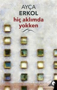 Hiç Aklımda Yokken