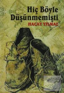 Hiç Böyle Düşünmemişti