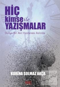 Hiç Kimse İle Yazışmalar