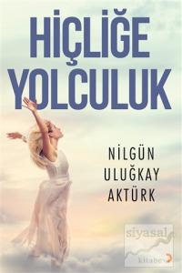 Hiçliğe Yolculuk