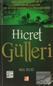 Hicret Gülleri (2 Cilt Takım)