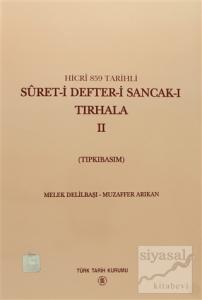 Hicri 859 Tarihli Suret-i Defter-i Sancak-ı Tırhala 2. Cilt