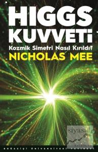 Higgs Kuvveti