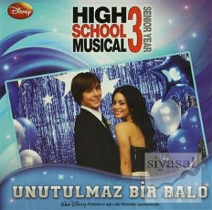 High School Musical 3 - Unutulmaz Bir Balo