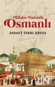 Hikaye Tadında Osmanlı