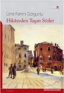 Hikayeden Taşan Sözler