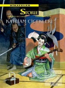 Hikayeler 8 - Katliam Çiçekleri / Friedrichstrasse