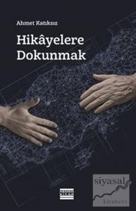 Hikayelere Dokunmak