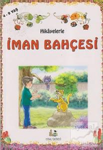 Hikayelerle İman Bahçesi (Orta Boy)