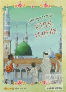 Hikayelerle Kırk Hadis