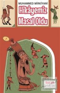 Hikayemiz Masal Oldu