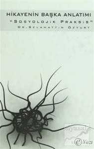 Hikayenin Başka Anlatımı