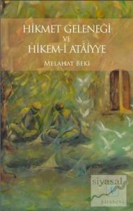 Hikmet Geleneği ve Hikem-i Ataiyye