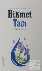 Hikmet Tacı (Tacü'l-Arus)