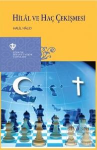 Hilal ve Haç Çekişmesi