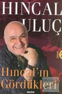 Hıncal'ın Gördükleri Dünyadan 2