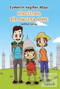 Hindistan: Bir Macera Anne