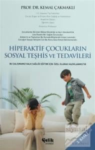 Hiperaktif Çocukların Sosyal Teşhis ve Tedavileri