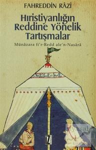 Hıristiyanlığın Reddine Yönelik Tartışmalar