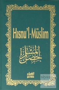 Hısnu'l - Müslim ( Plastik Kapak - Şamua Kağıt)