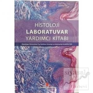 Histoloji Laboratuvar Yardımcı Kitabı