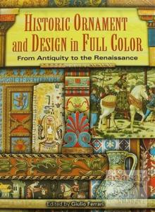 Historic Ornament and Design in Full Color