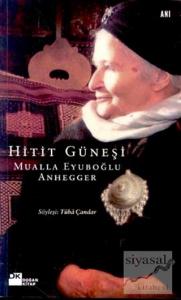 Hitit Güneşi Mualla Eyuboğlu Anhegger
