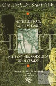 Hititlerde Şarkı, Müzik ve Dans