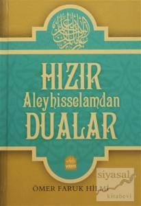 Hızır Aleyhisselamdan Dualar (Ciltli)