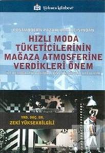 Hızlı Moda Tüketicilerinin Mağaza Atmosferine Verdikleri Önem