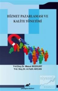 Hizmet Pazarlaması ve Kalite Yönetimi