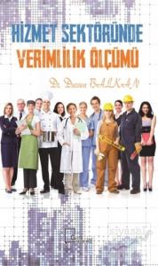 Hizmet Sektöründe Verimlilik Ölçümü