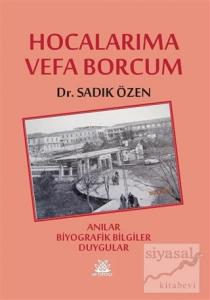 Hocalarıma Vefa Borcum