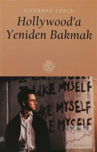 Hollywood'a Yeniden Bakmak