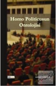 Homo Politicusun Ontolojisi