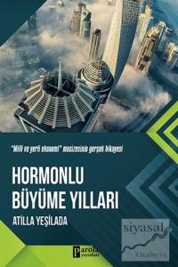 Hormonlu Büyüme Yılları