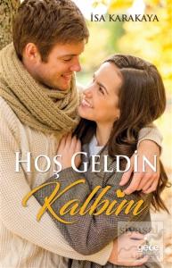 Hoş Geldin Kalbim
