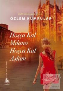Hoşça Kal Milano Hoşça Kal Aşkım
