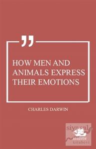 How Men and Animals Express Their Emotions