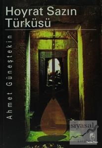 Hoyrat Sazın Türküsü